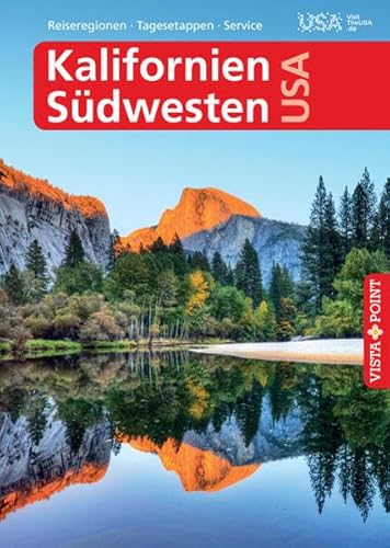 Kalifornien & Südwesten USA - VISTA POINT Reiseführer A bis Z (Reisen A bis Z) von Vista Point Verlag GmbH