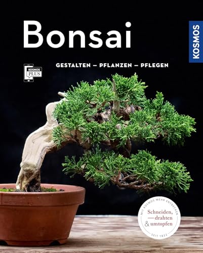 Bonsai (Mein Garten): Gestalten Pflanzen Pflegen von Kosmos