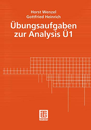 Übungsaufgaben zur Analysis, Bd.1 (Mathematik für Ingenieure und Naturwissenschaftler, Ökonomen und Landwirte)