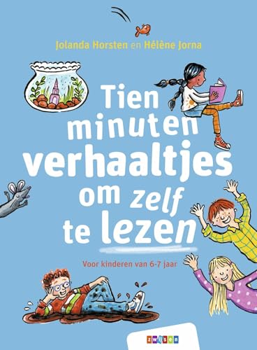 Tien minuten verhaaltjes om zelf te lezen von Uitgeverij Zwijsen