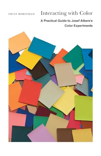 Interacting with Color: A Practical Guide to Josef Albers's Color Experiments von Yale University Press