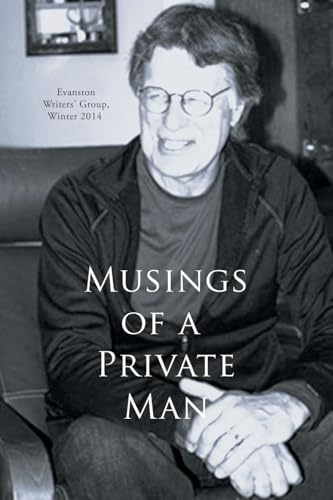 Musings of a Private Man von iUniverse
