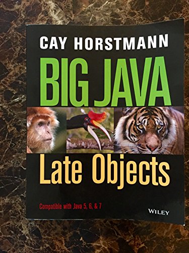 Big Java: Late Objects