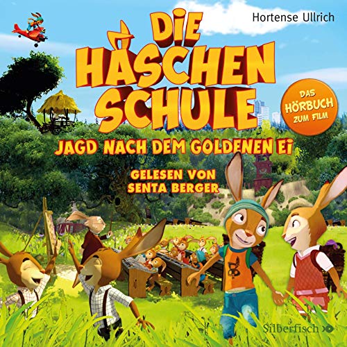 Die Häschenschule - Jagd nach dem goldenen Ei: Das Original-Hörbuch zum Film : 1 CD Die Häschenschule - Jagd nach dem goldenen Ei: Das Original-Hörbuch zum Film : 1 CD