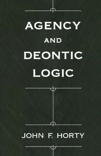 Agency And Deontic Logic von Oxford University Press, USA