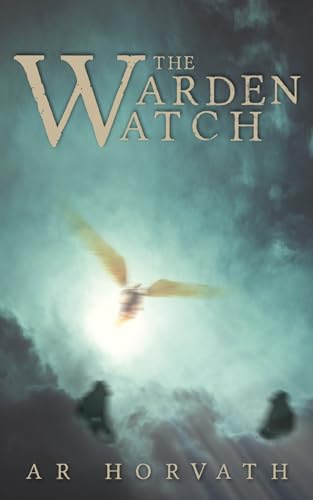 The Warden-Watch von Athanatos Publishing Group