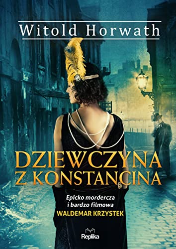 Dziewczyna z Konstancina von Replika
