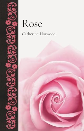 Rose (Botanical)