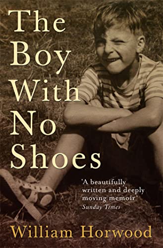 The Boy With No Shoes: A Memoir von Headline Review