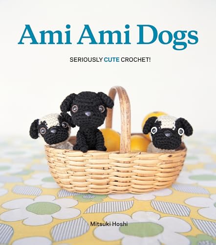 Ami Ami Dogs: Seriously Cute Crochet von imusti