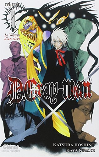 D.Gray-Man - Reverse - Tome 01: D. Gray-man Reverse D.Gray-Man - Reverse - Tome 01: D. Gray-man Reverse von Glénat Manga