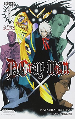 D.Gray-Man - Reverse - Tome 01: D. Gray-man Reverse