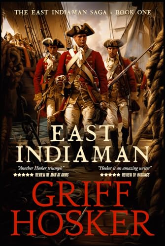 East Indiaman (East Indiaman Saga, Band 1) von Independently published