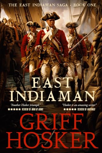 East Indiaman (East Indiaman Saga, Band 1)