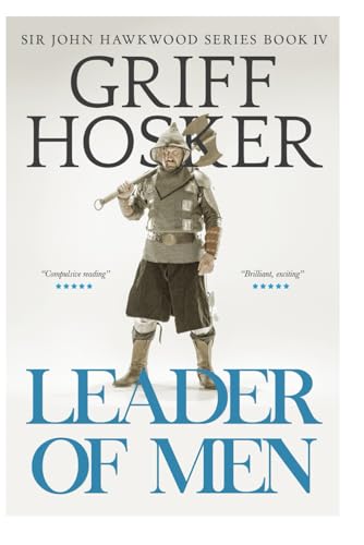 Leader of Men (Sir John Hawkwood, Band 4)