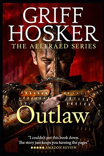Outlaw (Aelfraed, Band 2) von CREATESPACE