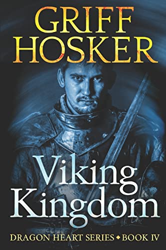 Viking Kingdom (Dragonheart, Band 4) von CREATESPACE