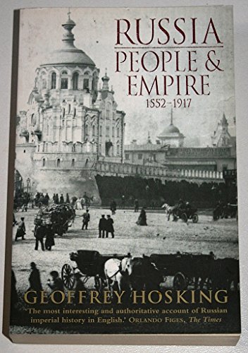 Russia: People and Empire: 1552–1917