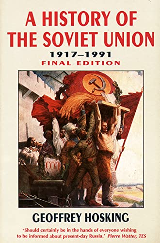 HISTORY OF THE SOVIET UNION von William The 4th