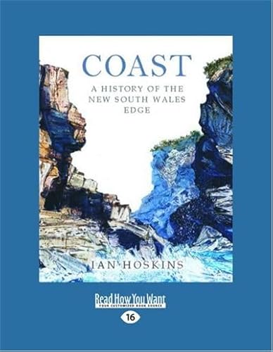 Coast: A History Of The New South Wales Edge von ReadHowYouWant