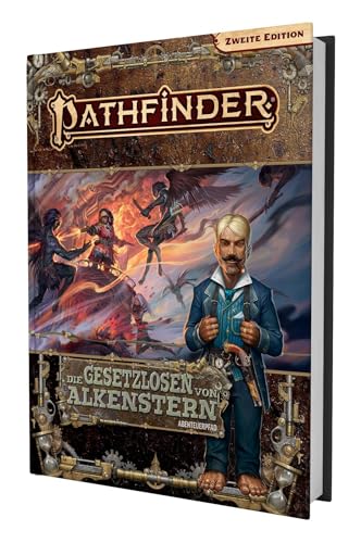 Pathfinder 2 - Die Gesetzlosen von Alkenstern von Das Schwarze Auge