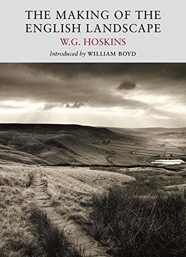 The Making of the English Landscape (Nature Classics Library) von Little Toller Books