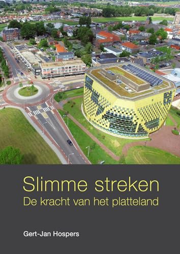 Slimme streken: de kracht van het platteland von Gorcum b.v., Koninklijke Van