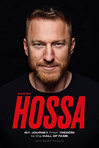 Marián Hossa: My Journey from Trencín to the Hall of Fame von Triumph Books