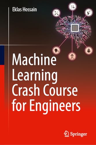 Machine Learning Crash Course for Engineers von Springer