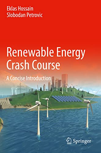 Renewable Energy Crash Course: A Concise Introduction von Springer