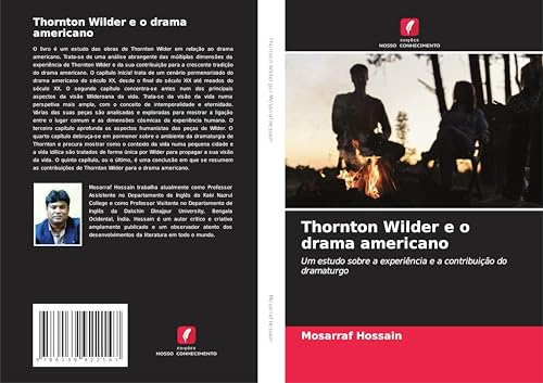 Thornton Wilder e o drama americano: Um estudo sobre a experiência e a contribuição do dramaturgo