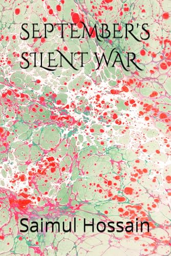 SEPTEMBER'S SILENT WAR (12 Month Series) SEPTEMBER'S SILENT WAR (12 Month Series) von Independently published