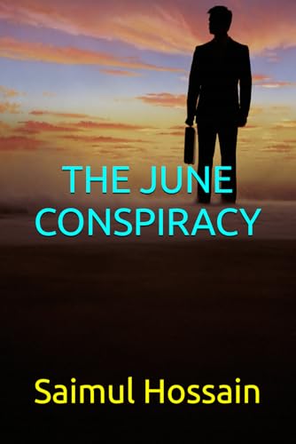 THE JUNE CONSPIRACY (12 Month Series) THE JUNE CONSPIRACY (12 Month Series) von Independently published