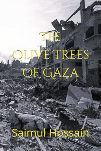 The Olive Trees of Gaza (NEXT//GEN) The Olive Trees of Gaza (NEXT//GEN) von Independently published