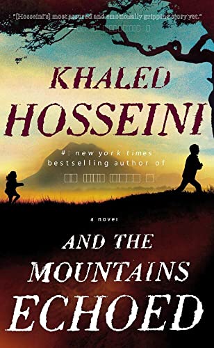 And the Mountains Echoed: A Novel