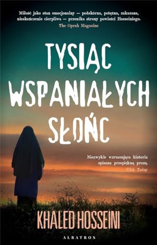 Tysiąc wspaniałych słońc von Albatros