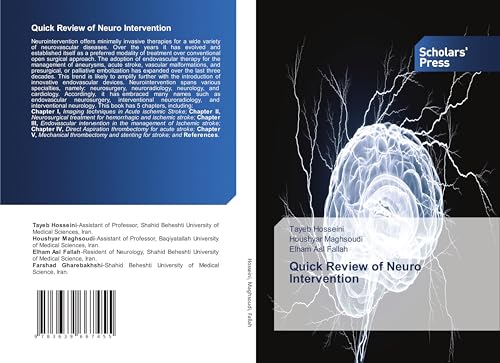 Quick Review of Neuro Intervention: DE von Scholars' Press
