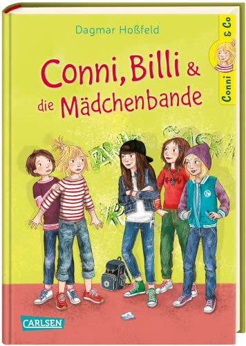 Conni & Co 5: Conni, Billi und die Mädchenbande: Ein Buch über Mobbing und Freundschaft für Mädchen ab 10 Jahren (5) von Carlsen