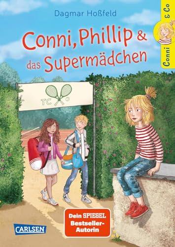 Conni & Co 7: Conni, Phillip und das Supermädchen: Ein Kinderbuch über Eifersucht und Vertrauen für starke Mädchen ab 10 Jahren (7)