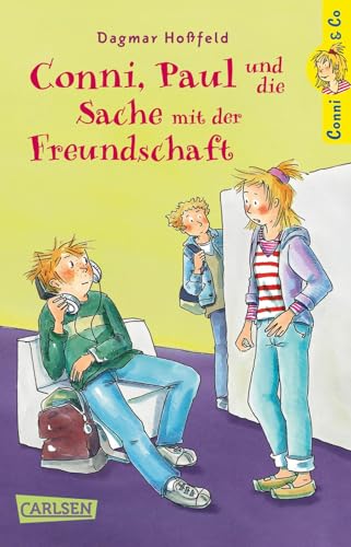 Conni & Co 8: Conni, Paul und die Sache mit der Freundschaft: Warmherziges Mädchenbuch ab 10 Jahren über Freundschaft, turbulente Zeiten und große Gefühle (8) von Carlsen