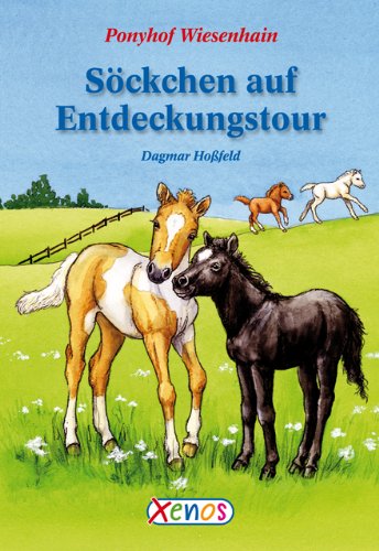 Ponyhof Wiesenhain - Söckchen auf Entdeckungstour Ponyhof Wiesenhain - Söckchen auf Entdeckungstour von Xenos