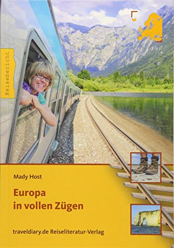 Europa in vollen Zügen