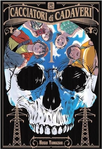 Cacciatori di cadaveri (Vol. 1)