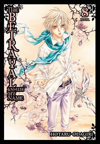 The Betrayal Knows My Name, Vol. 8 (BETRAYAL KNOWS MY NAME GN, Band 8)