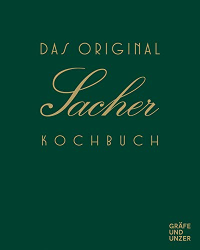 Das Original Sacher Kochbuch (Gräfe und Unzer Einzeltitel) von Gräfe und Unzer