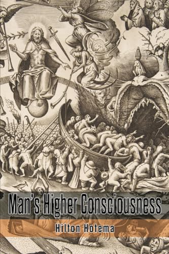 Man's Higher Consciousness
