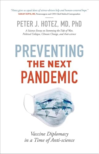 Preventing the Next Pandemic - Vaccine Diplomacy in a Time of Anti-science von Johns Hopkins University Press