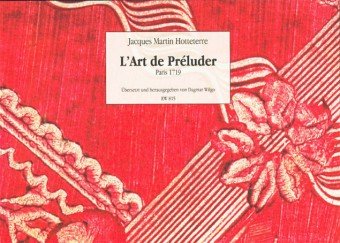 L'Art de Préluder sur la flûte traversière (la flûte à bec, le hautbois et autres instruments de dessus). Aus dem französischen übersetzt
