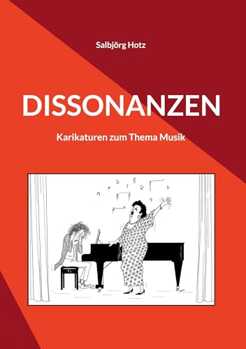 Dissonanzen: Karikaturen zum Thema Musik