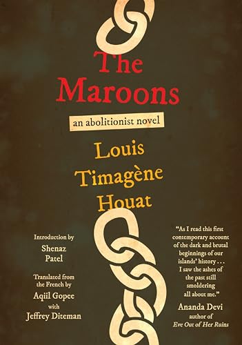 The Maroons von Restless Books